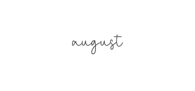 august